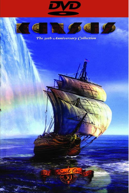 Kansas - Sail On The 30th Anniversary Collection