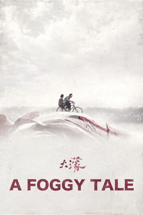 A Foggy Tale