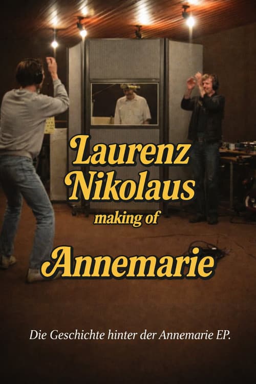 Laurenz Nikolaus - Annemarie EP (Making Of)