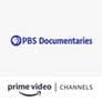 PBS Documentaries Amazon Channel