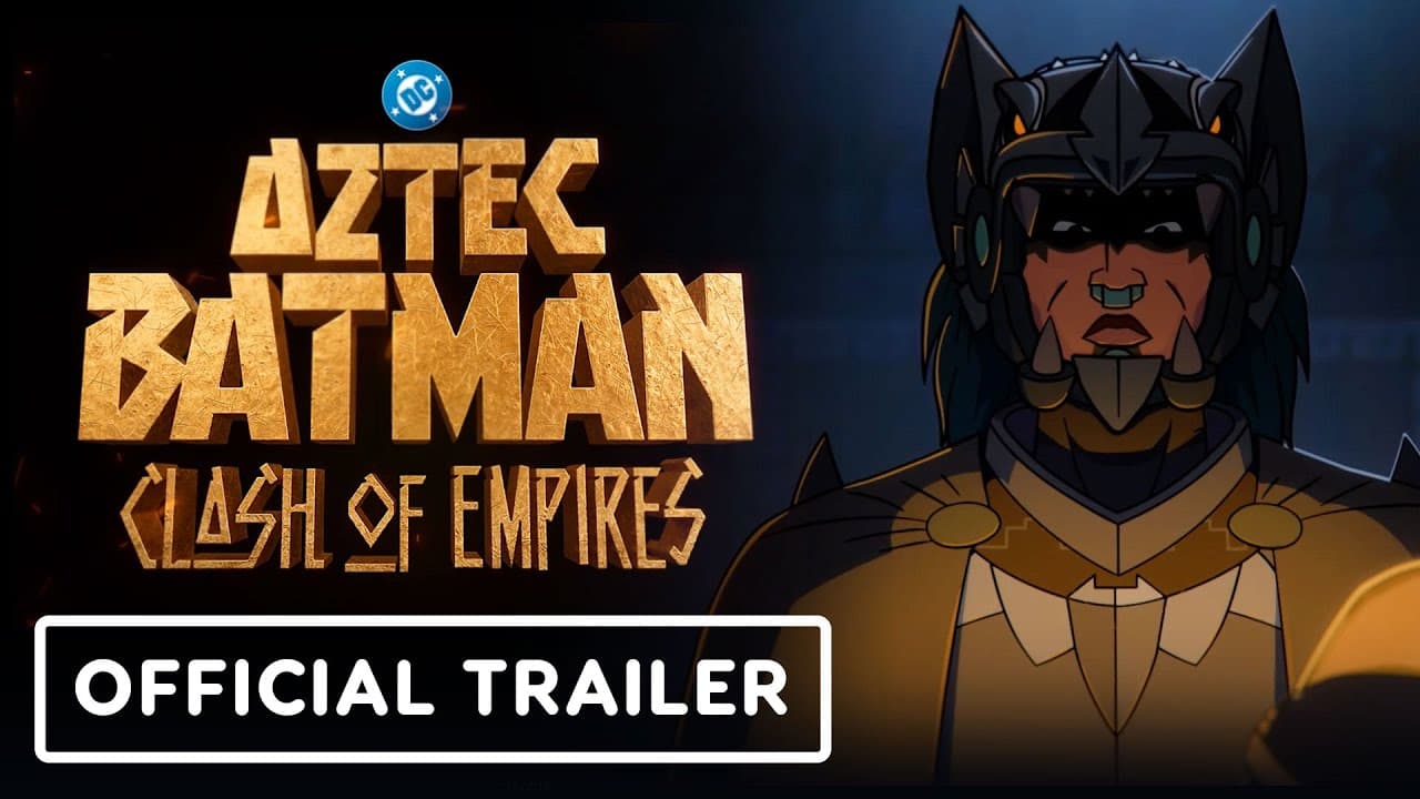 Aztec Batman: Clash of Empires trailer