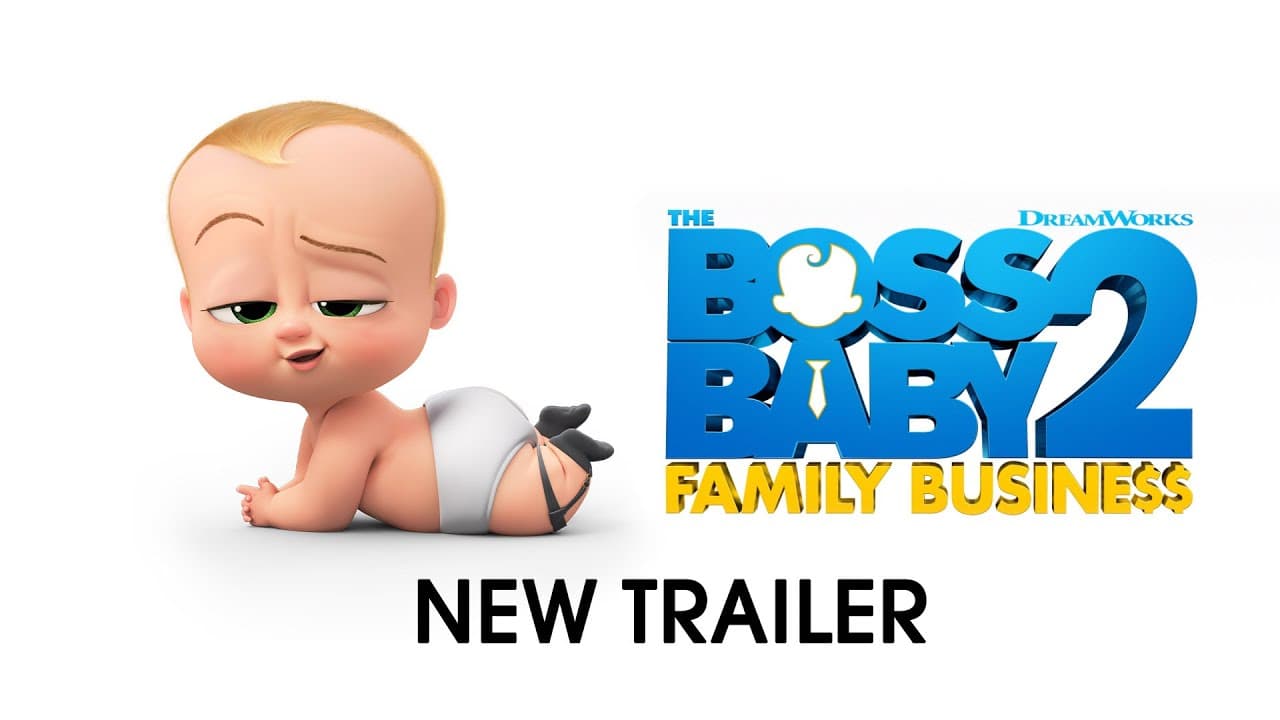 The Boss Baby: Family Business trailer