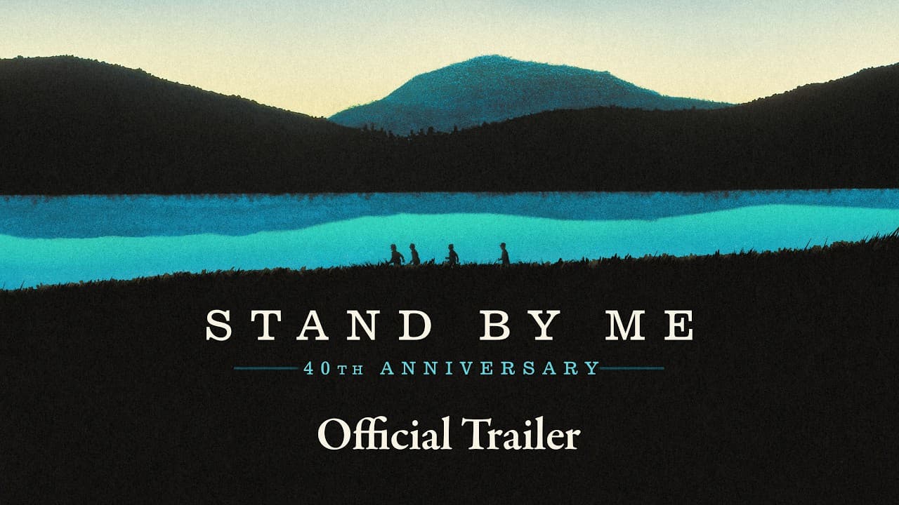 Stand by Me trailer