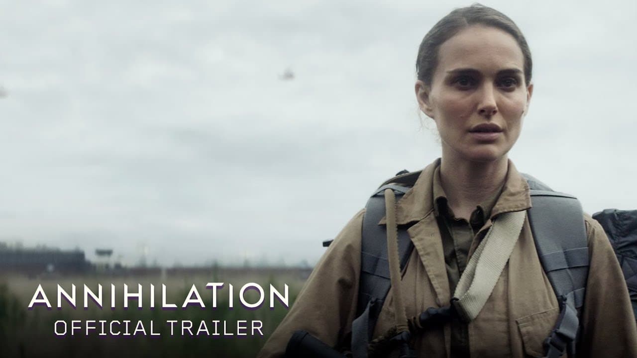 Annihilation trailer