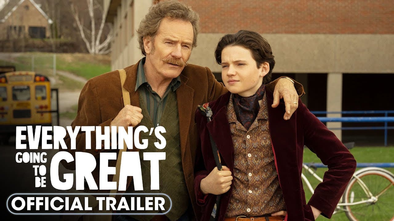Everything's Going to Be Great trailer