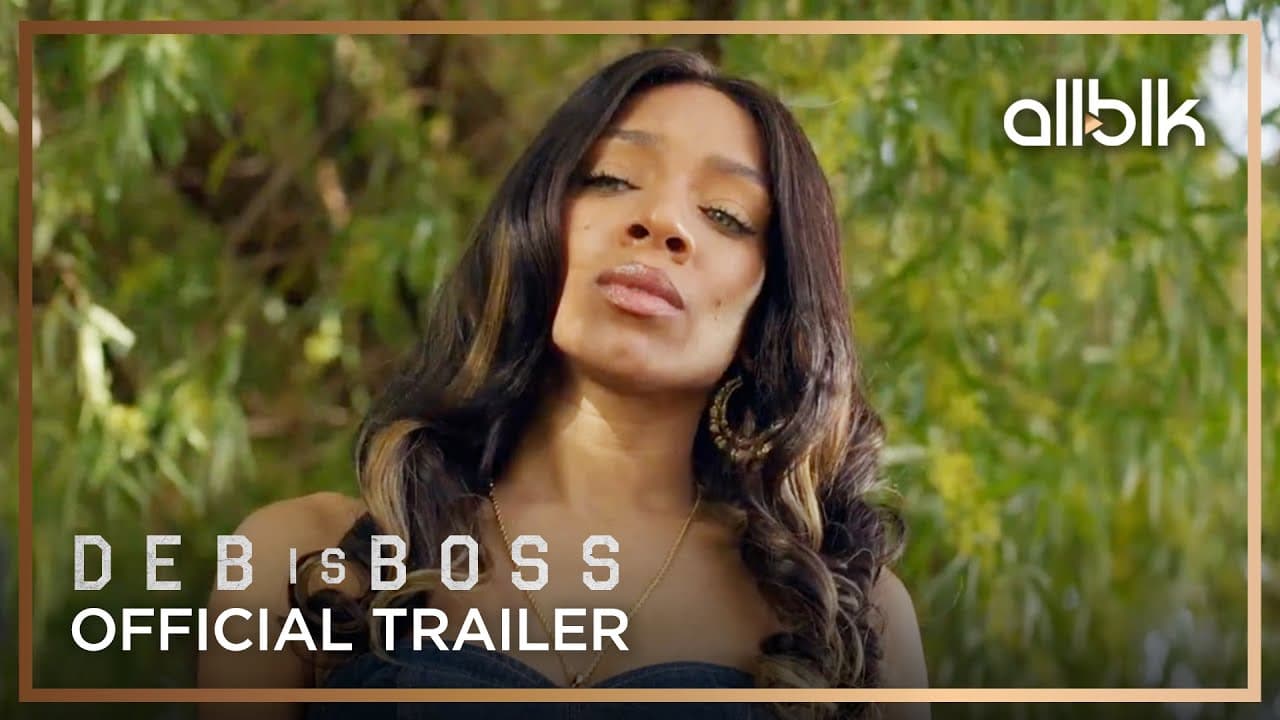 Deb is Boss trailer