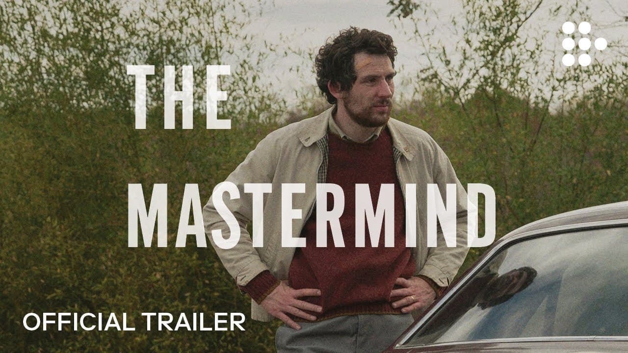 The Mastermind trailer