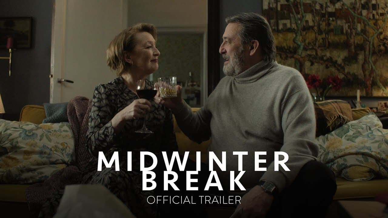 Midwinter Break trailer