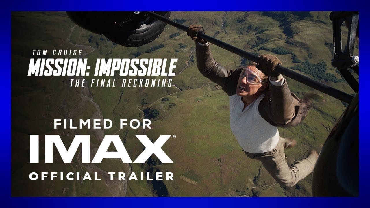 Mission: Impossible - The Final Reckoning trailer