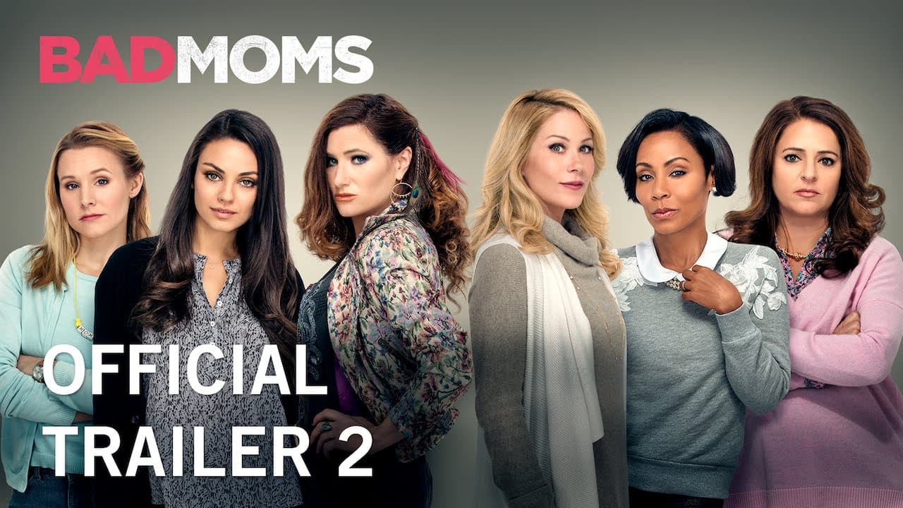 Bad Moms trailer