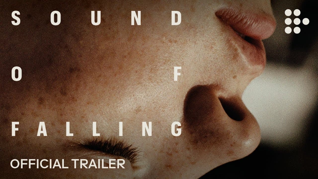 Sound of Falling trailer
