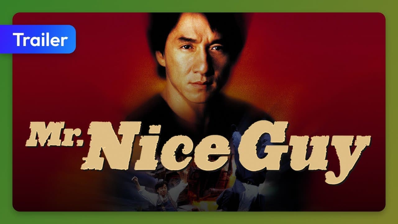 Mr. Nice Guy trailer