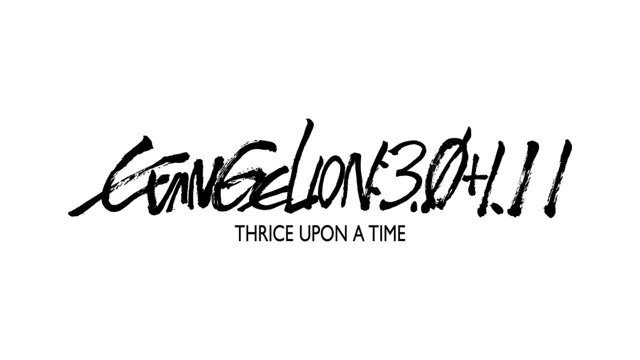Evangelion: 3.0+1.0 Thrice Upon a Time trailer