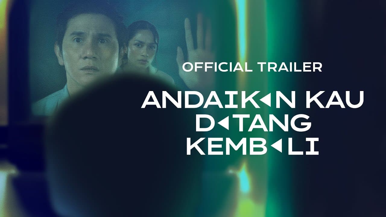 If You Were Here Again trailer