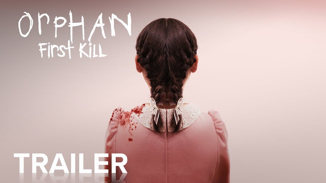 Orphan: First Kill trailer