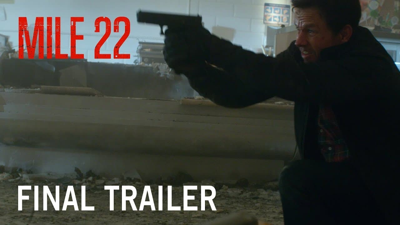 Mile 22 trailer