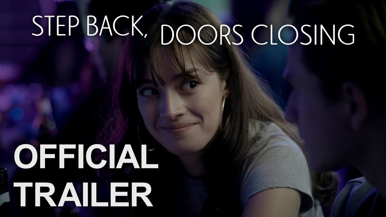 Step Back, Doors Closing trailer