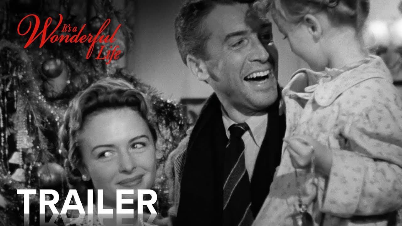 It's a Wonderful Life trailer