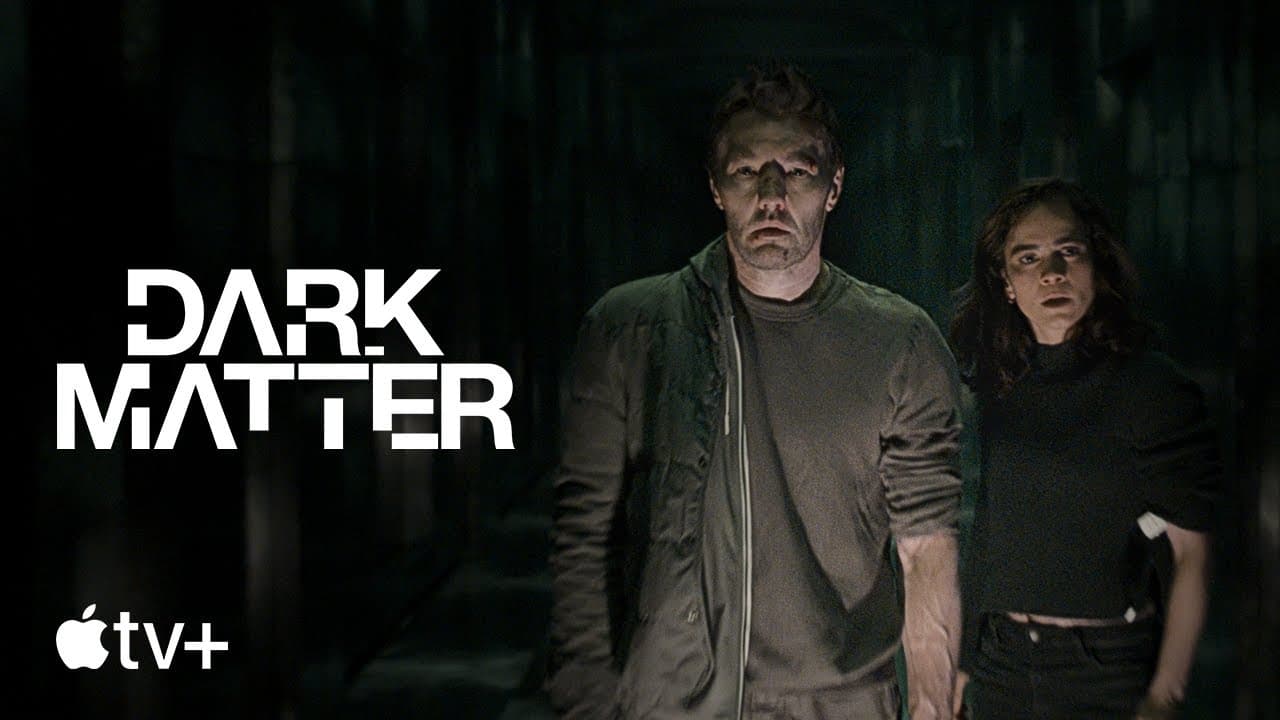 Dark Matter trailer