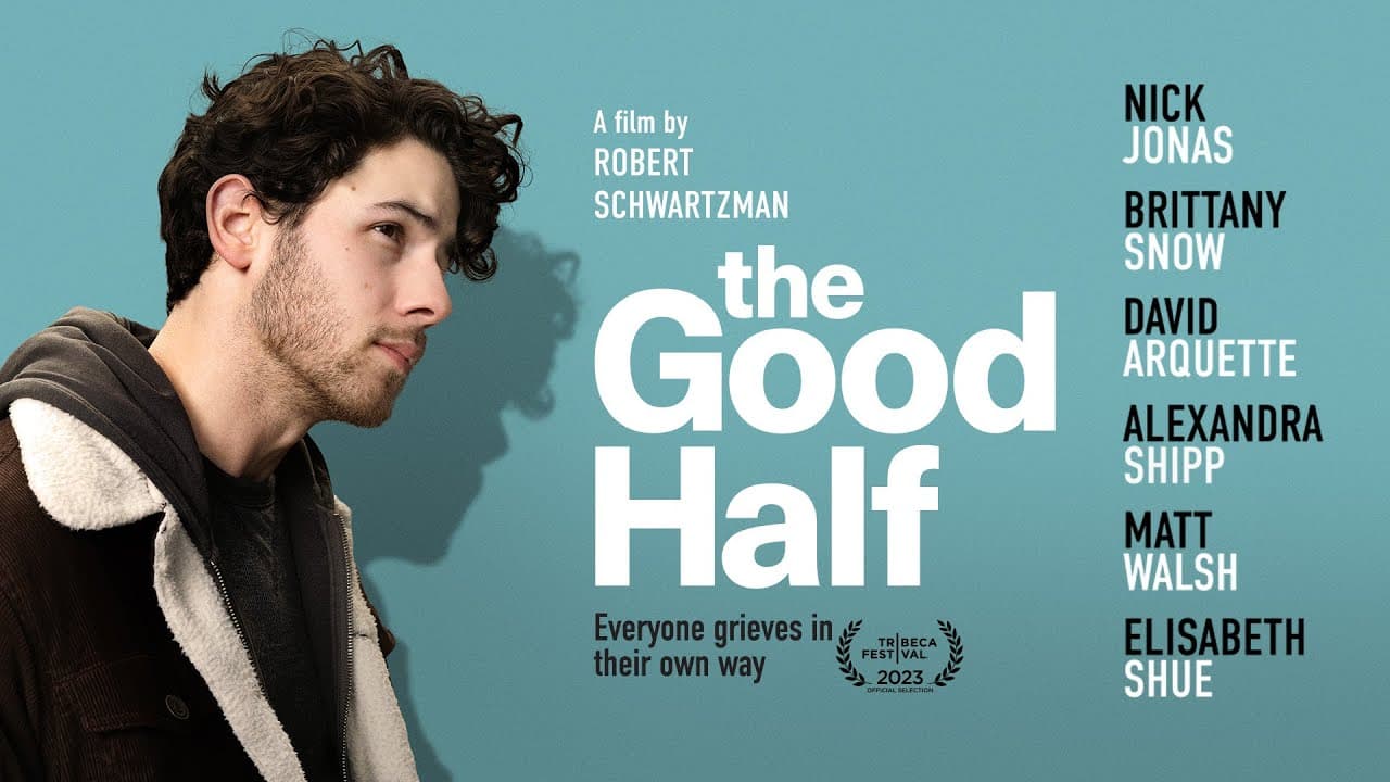 The Good Half trailer