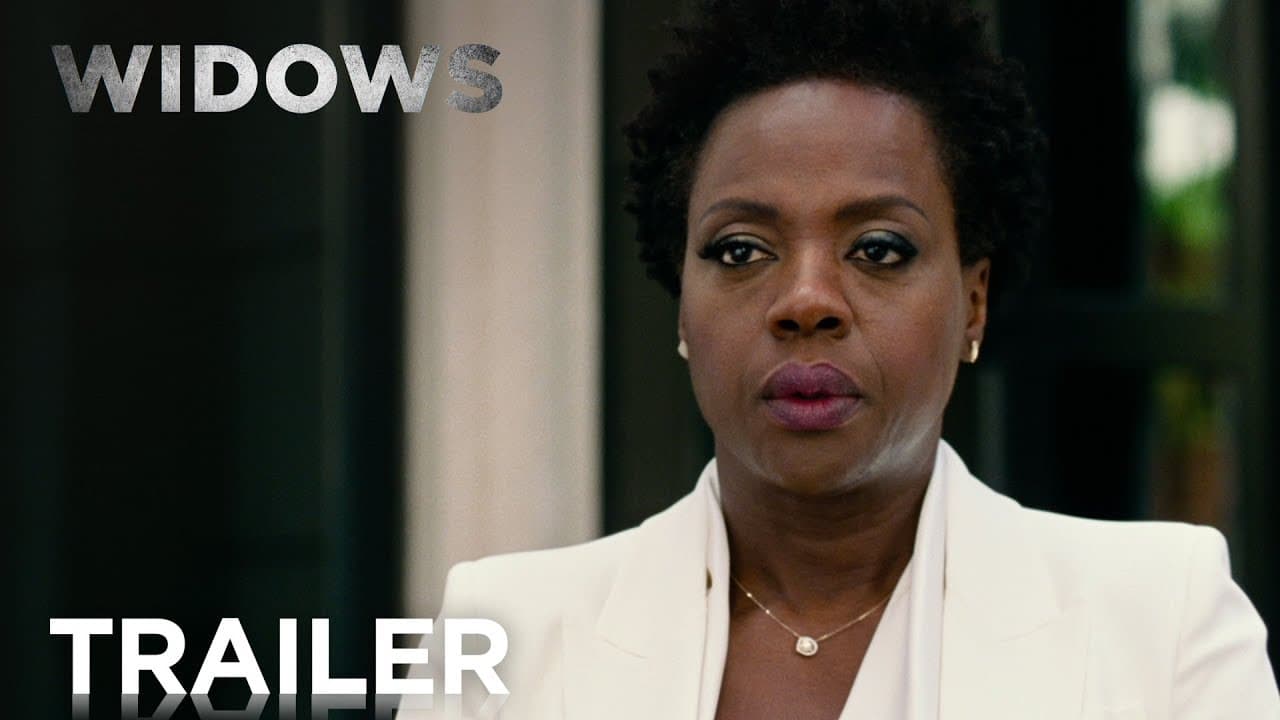 Widows trailer