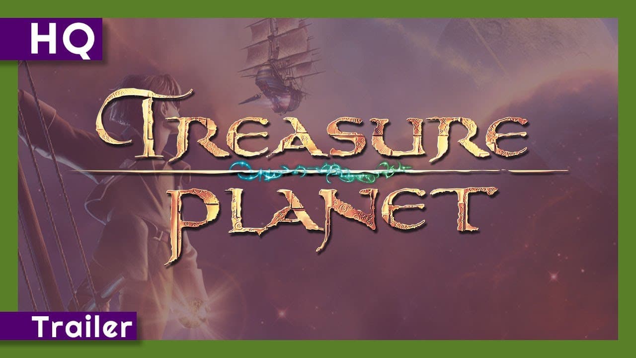 Treasure Planet trailer