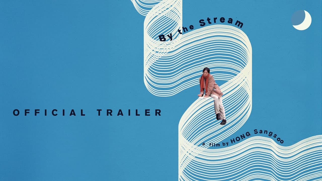 By the Stream trailer