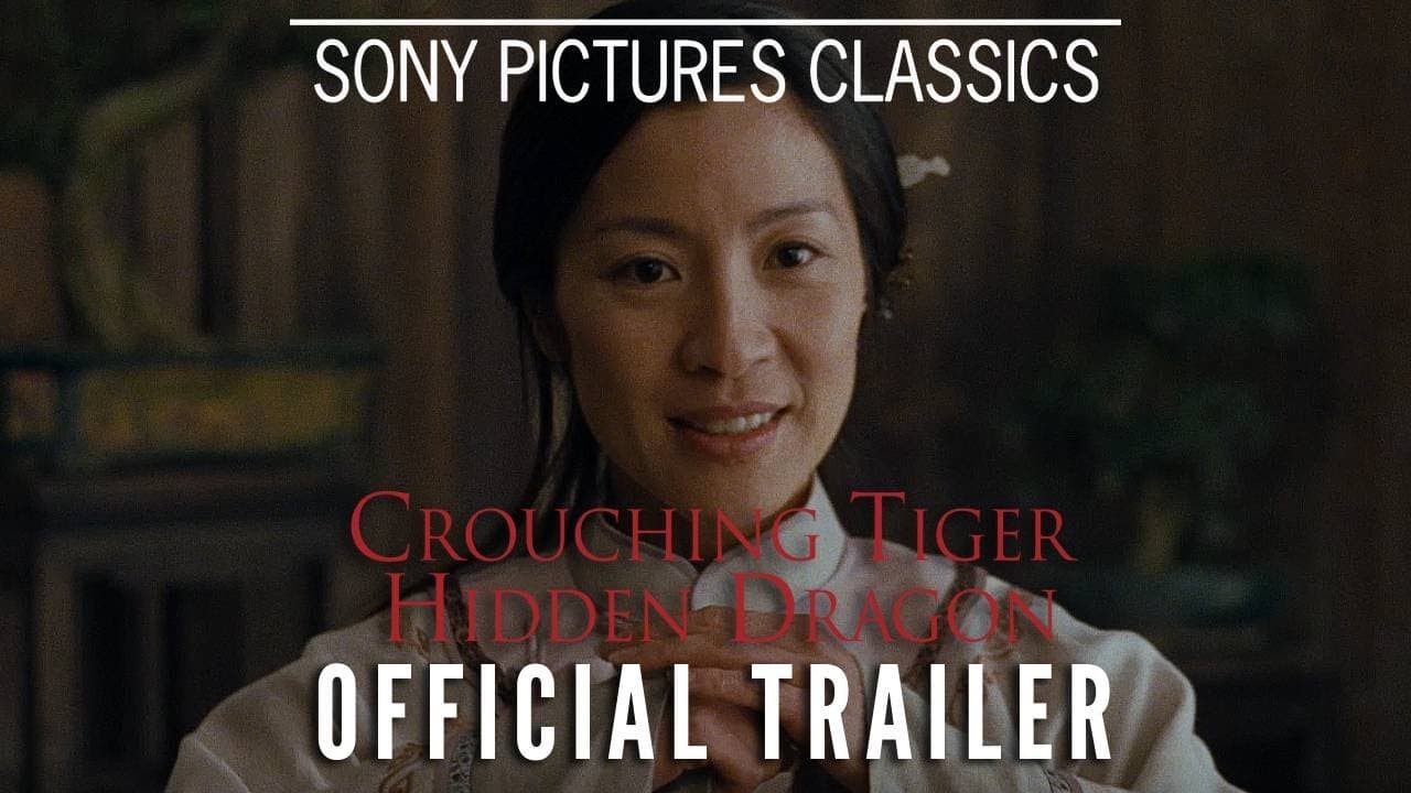 Crouching Tiger, Hidden Dragon trailer