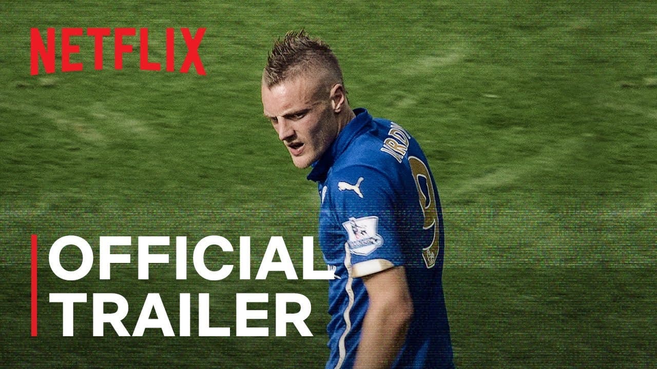 Jamie Vardy trailer