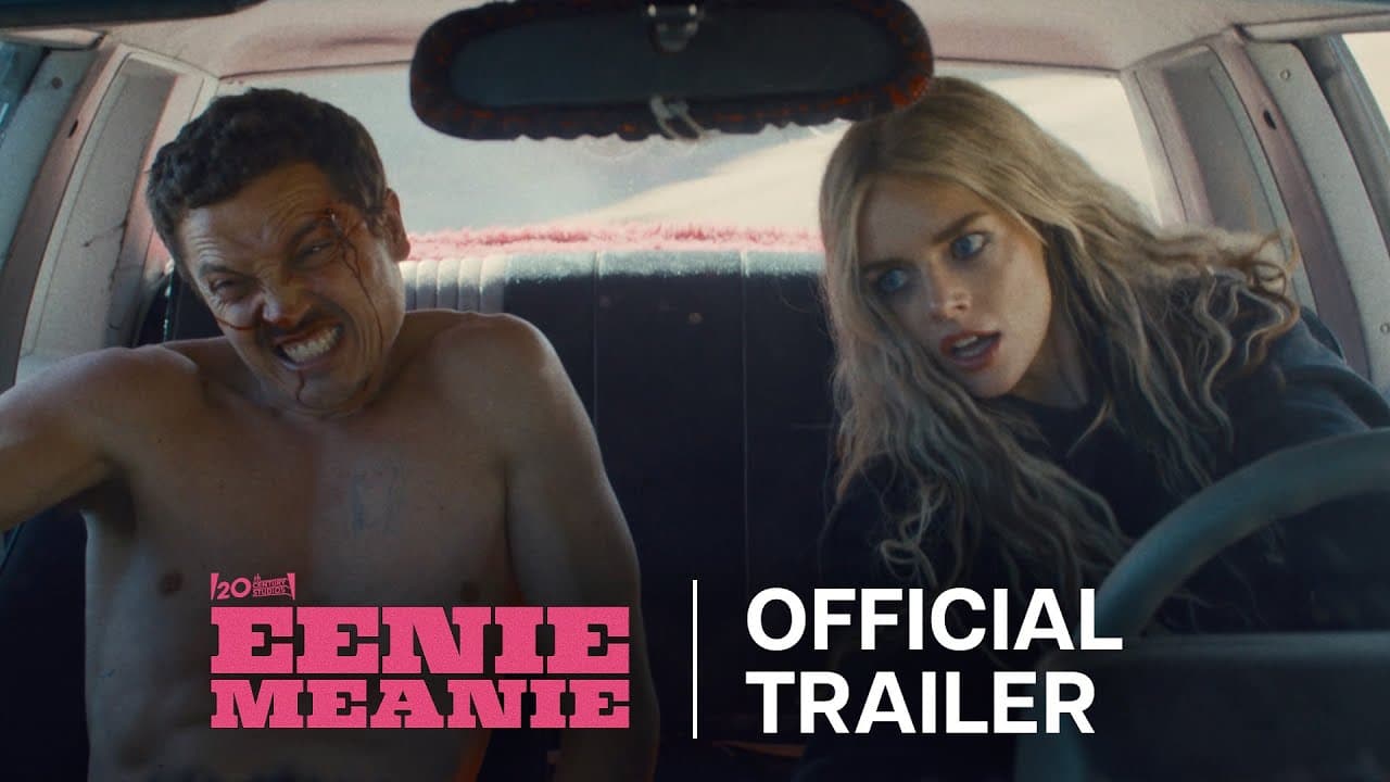 Eenie Meanie trailer
