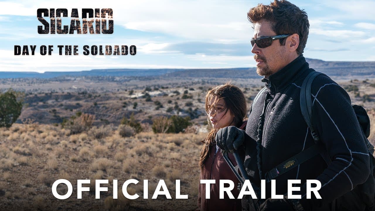 Sicario: Day of the Soldado trailer