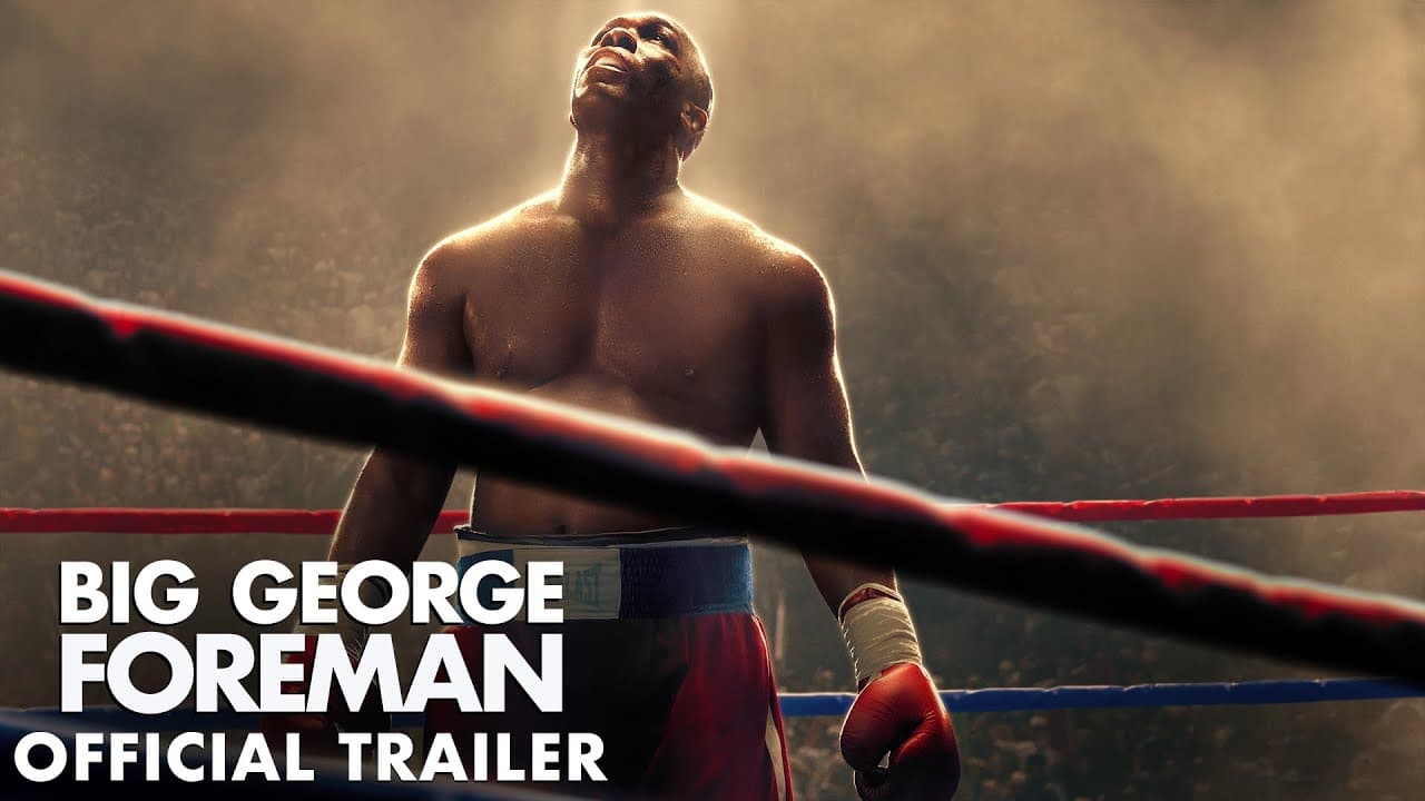 Big George Foreman trailer
