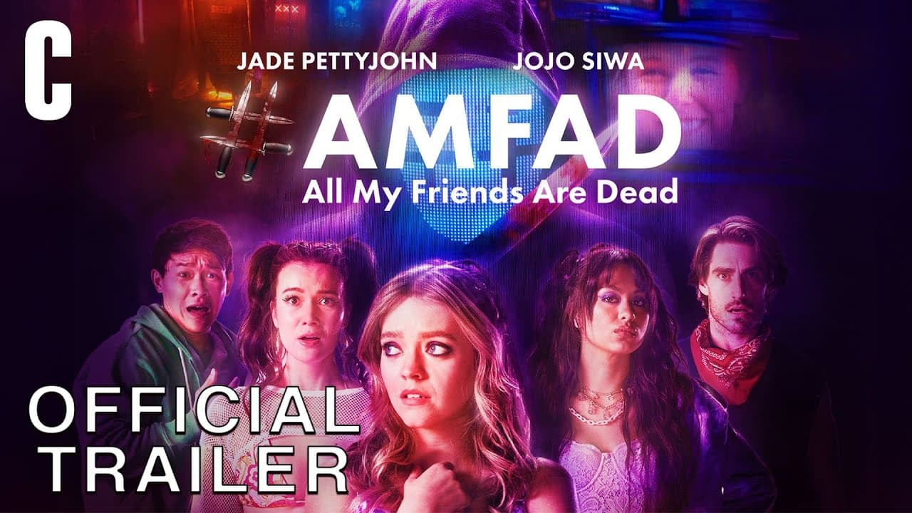 #AMFAD: All My Friends Are Dead trailer
