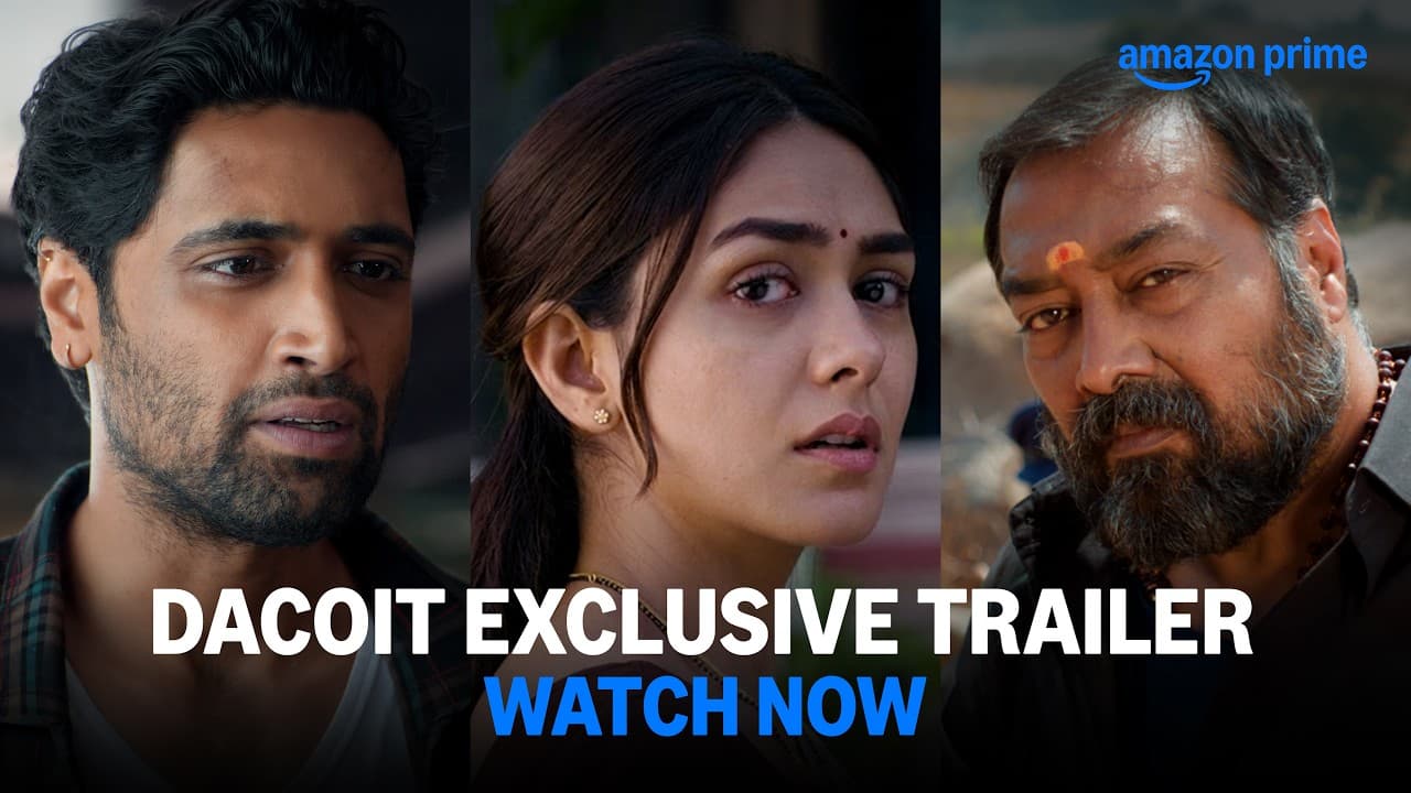 Dacoit trailer